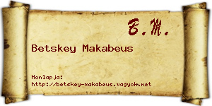 Betskey Makabeus névjegykártya